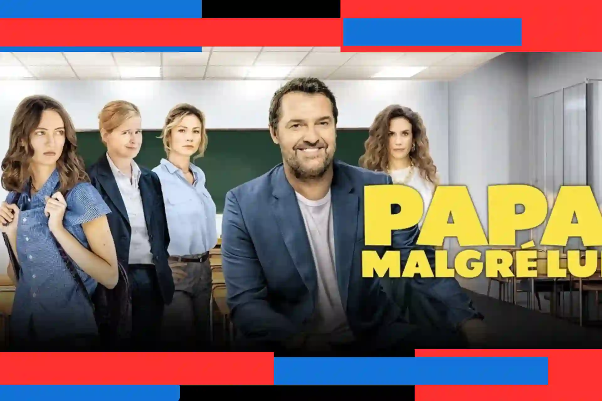 Papa malgré lui : Arnaud Ducret dans la comédie sur le harcèlement scolaire