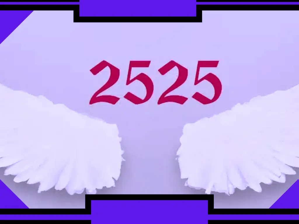 2525 Angel Number