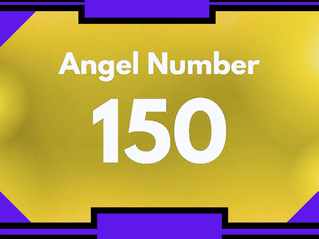Angel Number 150 Spiritual Meaning: Growth, Change & New Beginnings 
