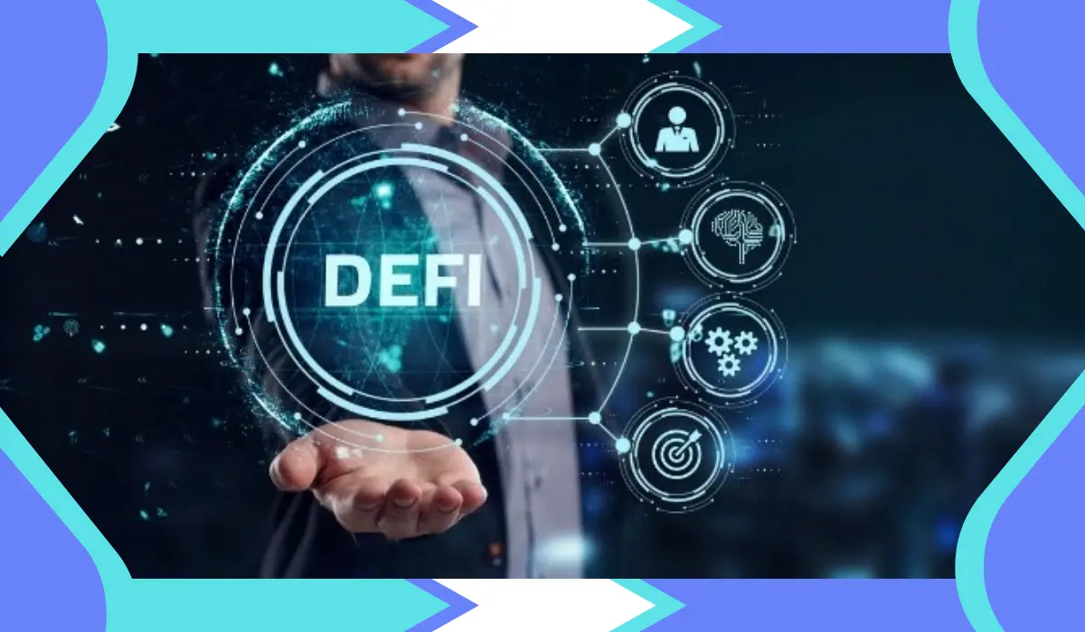 Finance Décentralisée (DeFi) : fonctionnement et révolution sans banque